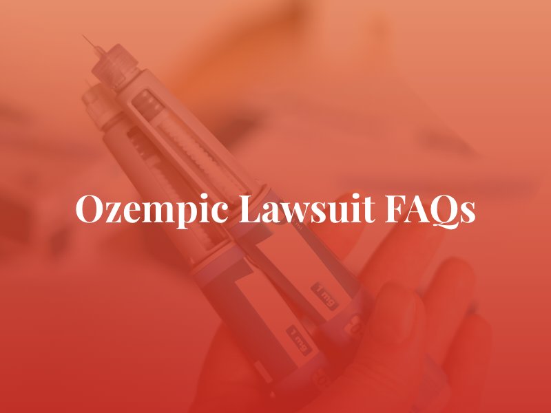 Ozempic Lawsuit FAQs